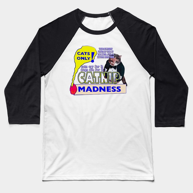 Funny Vintage Catnip Madness Guilty Pleasure Baseball T-Shirt by masterpiecesai